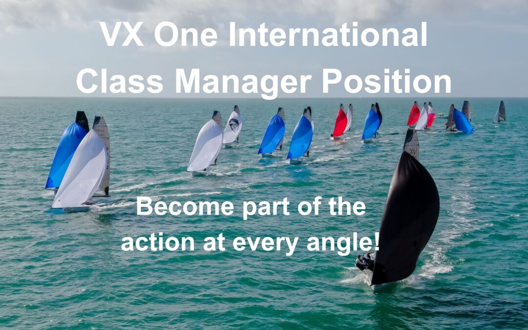 We’re looking for a VX One Class Manager